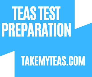 TEAS Test Preparation