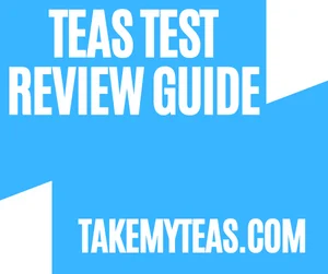 TEAS Test Review Guide