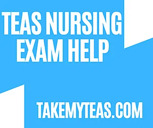 Teas Nursing Exam Help