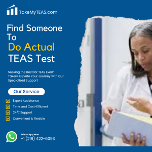 Find Someone To Do Actual TEAS Test