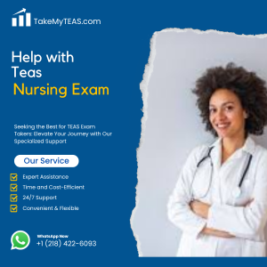 Help with Teas Nursing Exam