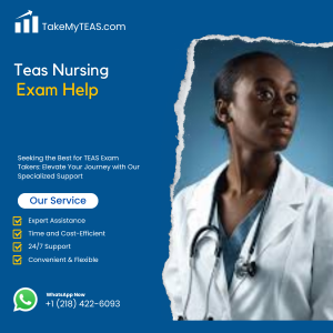 Teas Nursing Exam Help